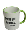 Smells Like Potential -Ted Lasso Mug