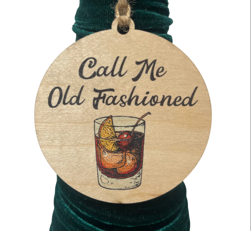 Call Me Old Fashioned Holiday Ornament