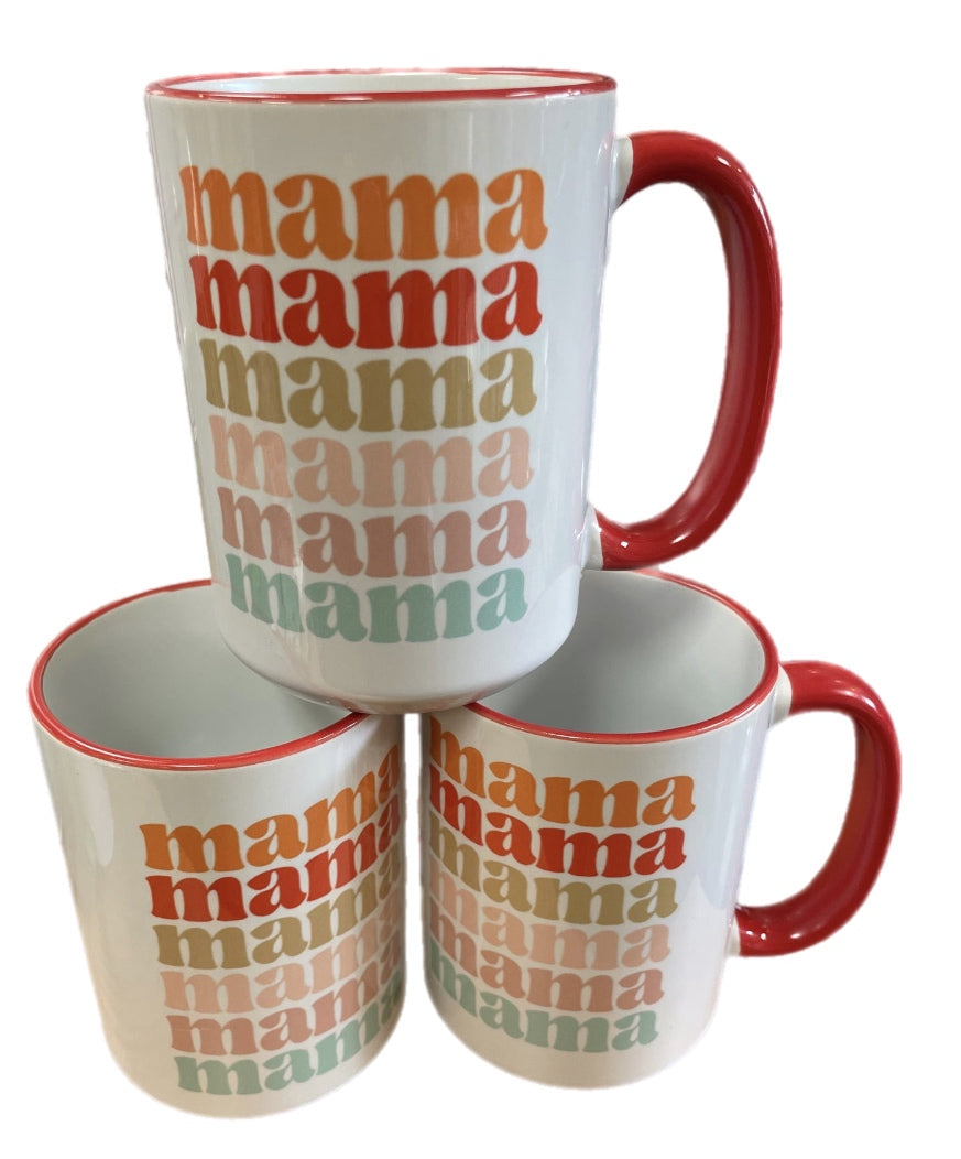 Mama mama mama Mug