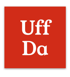 Uff Da Magnet