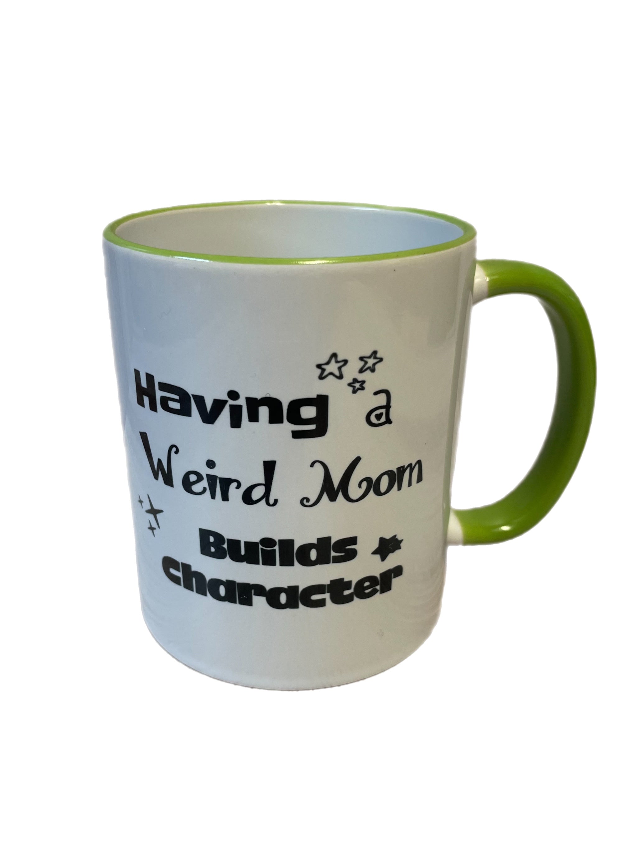 Weird Mom Mug
